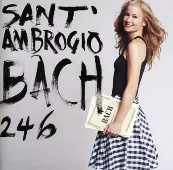 Bach,j.s. / Sant'ambrogio: Cello Suites 2 & 4 & 6