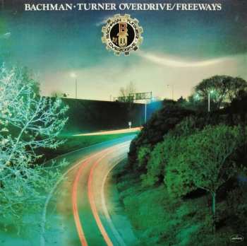 LP Bachman-Turner Overdrive: Freeways