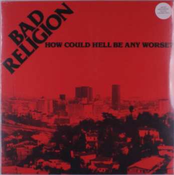 LP Bad Religion: How Could Hell Be Any Worse? CLR | LTD