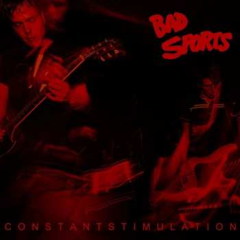 CD Bad Sports: Constant Stimulation