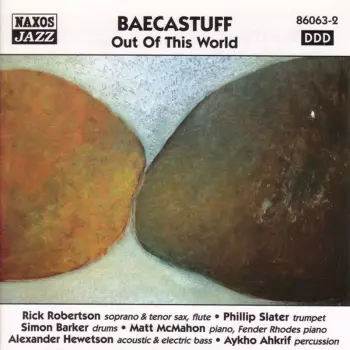 Baecastuff: Out Of This World