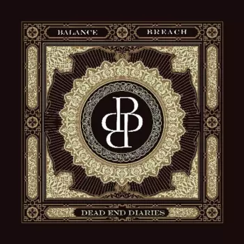 Balance Breach: Dead End Diaries