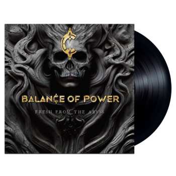 LP Balance Of Power: Fresh From The Abyss