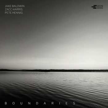 Album Baldwin,jake / Harris,zacc / Hennig,pete: Boundaries