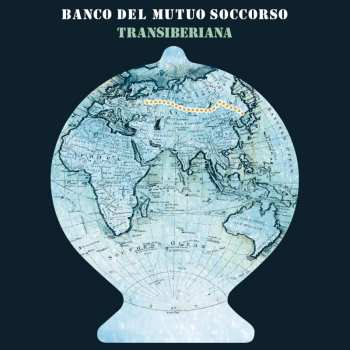 2LP/CD Banco Del Mutuo Soccorso: Transiberiana 