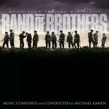 Band Of Brothers (Music From The HBO Miniseries)