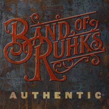 CD Band Of Ruhks: Authentic