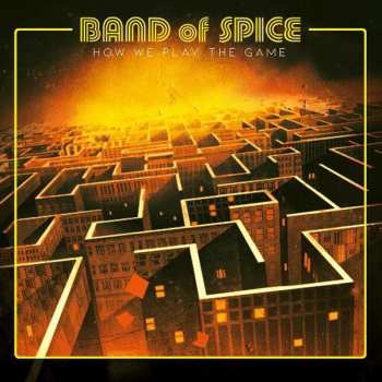 LP Band Of Spice: How We Play The Game CLR | LTD