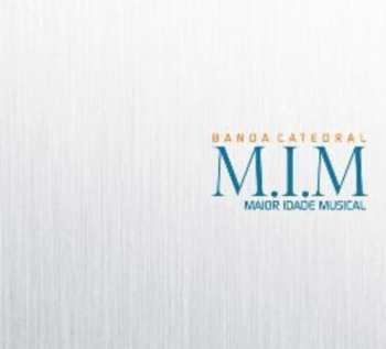 Album Catedral: M.I.M - Maior Idade Musical
