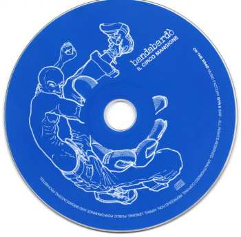 CD Bandabardò: Il Circo Mangione