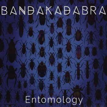 Album Bandakadabra: Entomology 