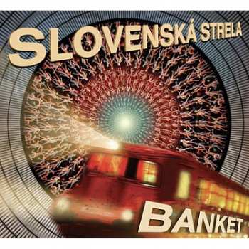 MC Banket: Slovenska Strela