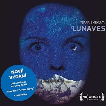 CD Bára Zmeková: Lunaves (reedice + Bonusy)