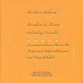 Im Wunderschönen Monat Mai (Lieder Nach Robert Schumann Und Franz Schubert)