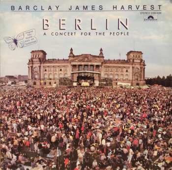 LP Barclay James Harvest: Berlin – A Concert For The People