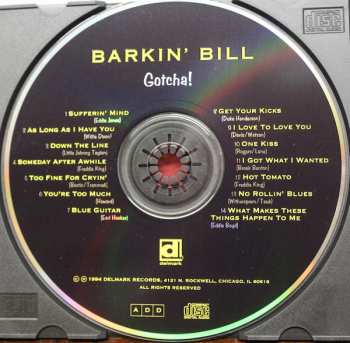 CD Barkin' Bill Smith: Gotcha!