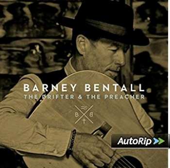 LP Barney Bentall: The Drifter & The Preacher