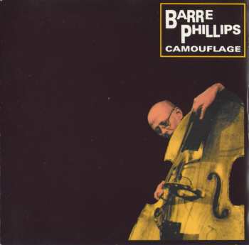Album Barre Phillips: Camouflage