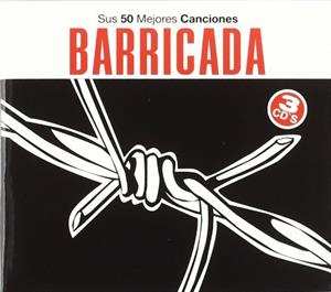 Album Barricada: Sus 50 Mejores Canciones
