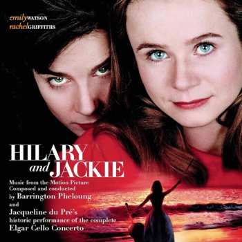 Album Jacqueline Du Pré: Hilary And Jackie: Music From The Motion Picture