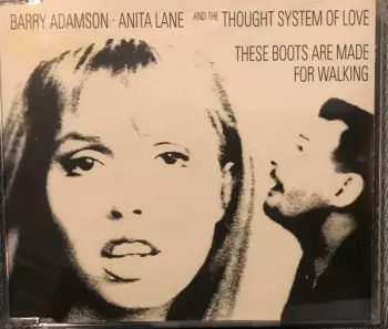 These Boots Are Made For Walking