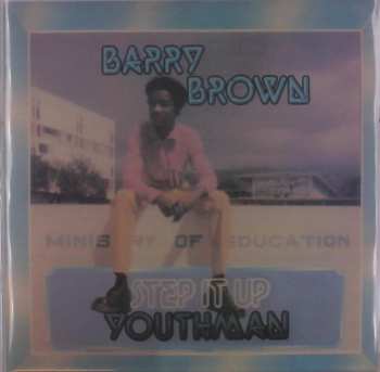 Album Barry Brown: Step It Up Youthman
