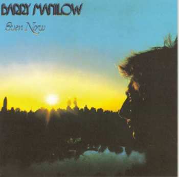 CD Barry Manilow: Even Now