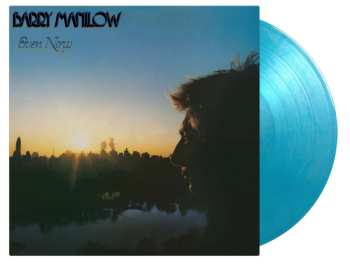 LP Barry Manilow: Even Now (180g) (limited Numbered Edition) (turquoise Marbled Vinyl)