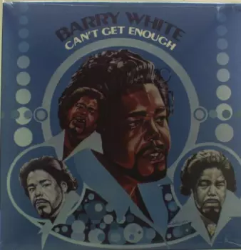 Barry White: Can't Get Enough