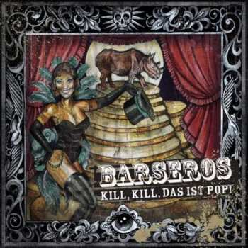 CD Barseros: Kill, Kill, Das Ist Pop!