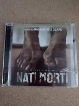 CD Basement's Glare: Nati Morti