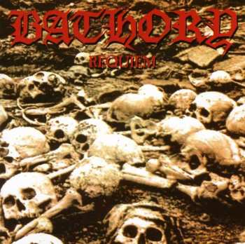 CD Bathory: Requiem