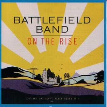 CD Battlefield Band: On The Rise