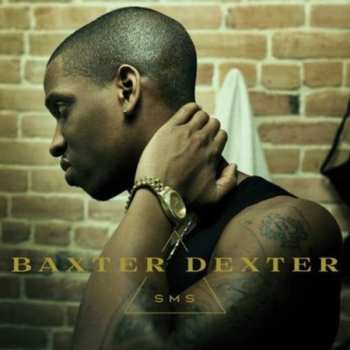Album Baxter Dexter: Sms
