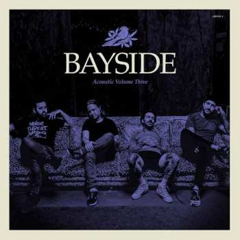 LP Bayside: Acoustic Volume Three CLR