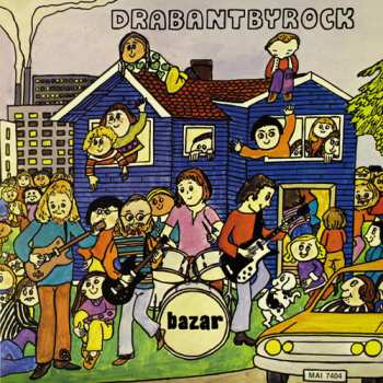 LP Bazar: Drabantbyrock