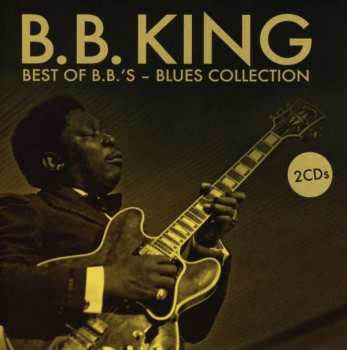 2CD B.B. King: Best Of B. B.'s Blues Collection