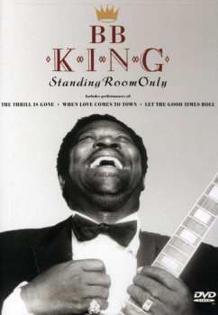 Album B.B. King: Standing Room Only