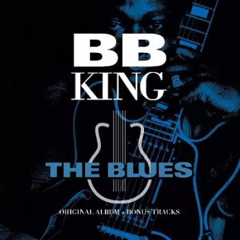 B.B. King: The Blues