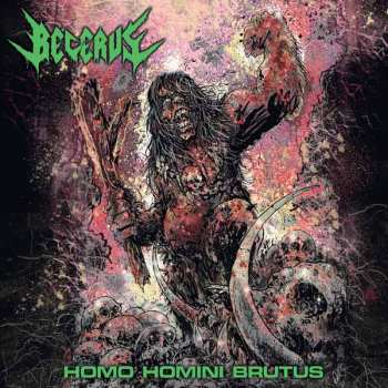CD Becerus: Homo Homini Brutus