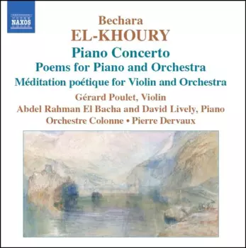 Piano Concerto, Poems For Piano And Orchestra, Méditation Poétique For Violin And Orchestra