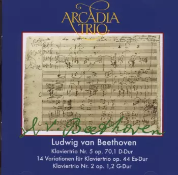 Beethoven / Arcadia Trio: Piano Trio No 5