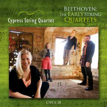 2CD Ludwig van Beethoven: Beethoven: The Early String Quartets Opus 18