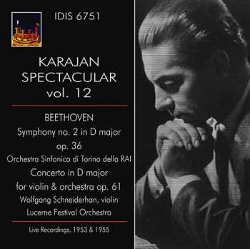 Album Ludwig van Beethoven: Symphony No. 2 in D Major, Op. 36 / Concerto In D Major For Violin & Orchestra Op. 61