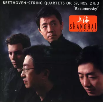 String Quartets Op. 59, Nos. 2 & 3 "Razumovsky"