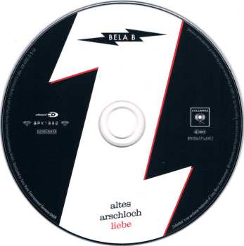 CD Bela B.: Altes Arschloch Liebe