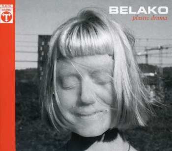CD Belako: Plastic Drama