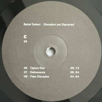2LP Belief Defect: Decadent Yet Depraved