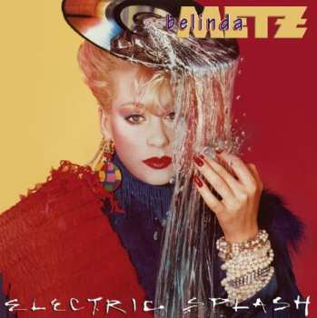 Album Belinda Metz: Electric Splash