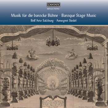 Album Bell'Arte Salzburg: Musik Für Die Barocke Bühne · Baroque Stage Music 